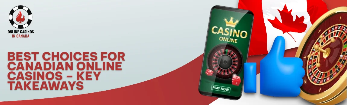 Best Choices for Canadian Online Casinos